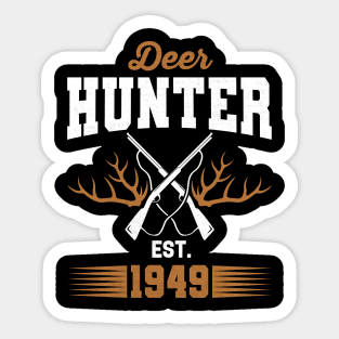 Gifts for 72 Year Old Deer Hunter 1949 Hunting 72th Birthday Gift Ideas Sticker
